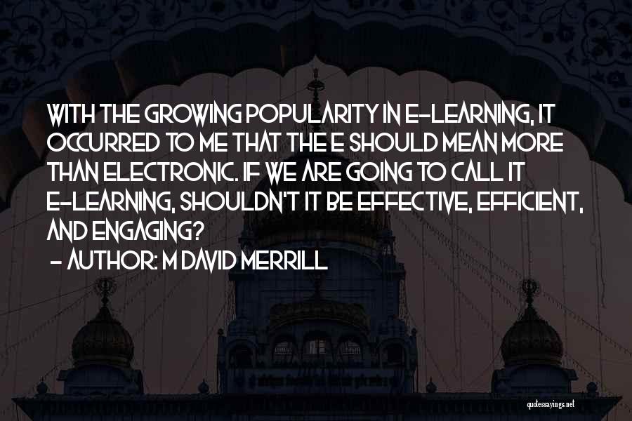 Elearning Quotes By M David Merrill