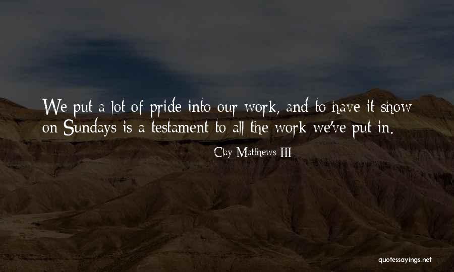 Eleazar Evan Quotes By Clay Matthews III Eleazar Evan Quotes By Clay Matthews III