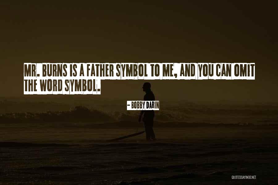 Elebioglu Insaat Quotes By Bobby Darin Elebioglu Insaat Quotes By Bobby Darin