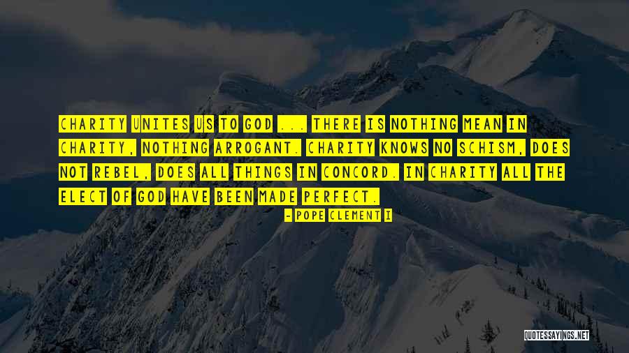 Elect Quotes By Pope Clement I Elect Quotes By Pope Clement I