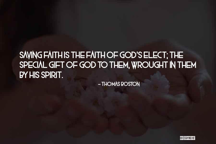Elect Quotes By Thomas Boston Elect Quotes By Thomas Boston
