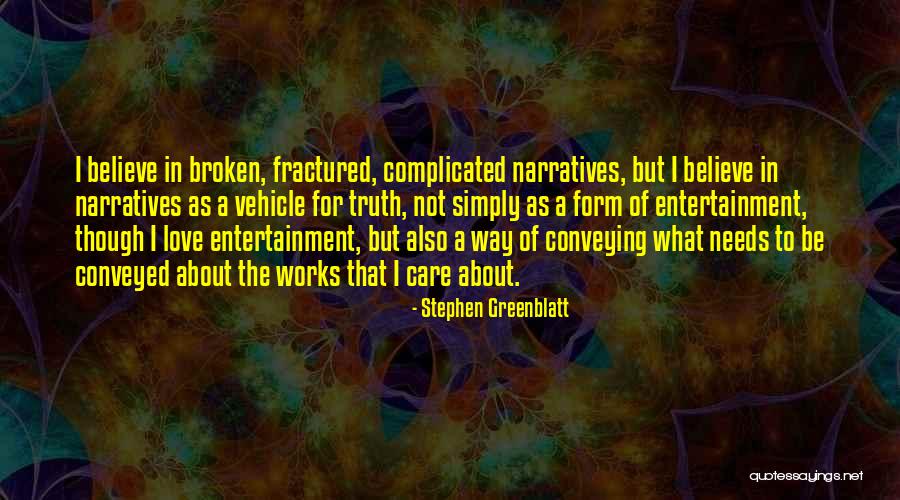Electa Live Screen Quotes By Stephen Greenblatt Electa Live Screen Quotes By Stephen Greenblatt