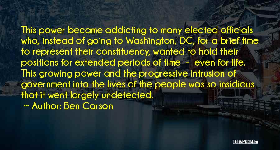 Elected Officials Quotes By Ben Carson