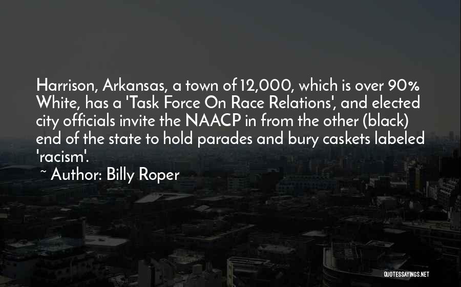 Elected Officials Quotes By Billy Roper