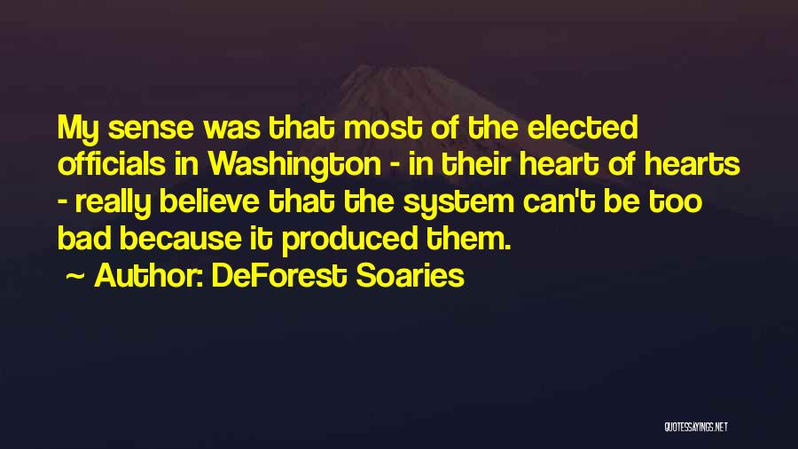 Elected Officials Quotes By DeForest Soaries