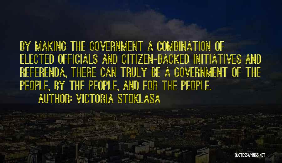 Elected Officials Quotes By Victoria Stoklasa