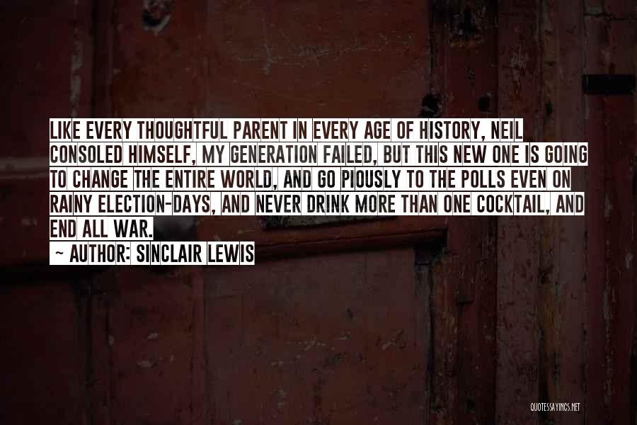 Election And Voting Quotes By Sinclair Lewis