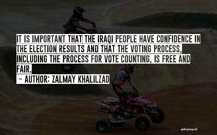 Election And Voting Quotes By Zalmay Khalilzad