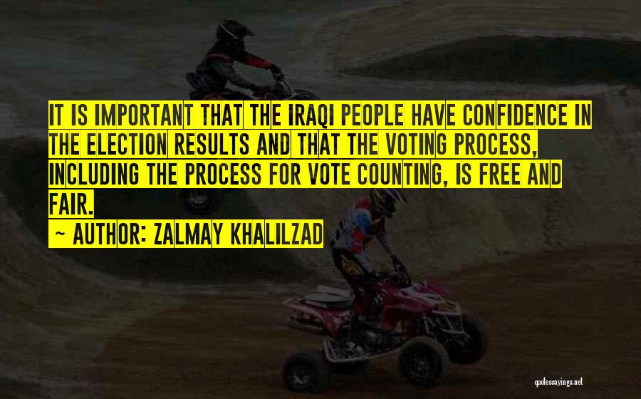 Election Counting Quotes By Zalmay Khalilzad