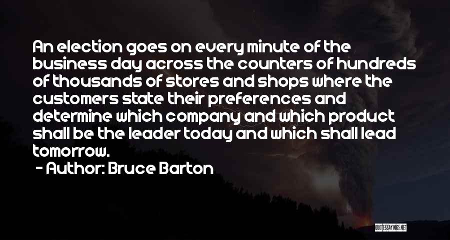 Election Day Quotes By Bruce Barton