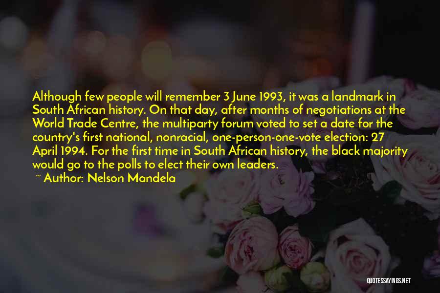 Election Day Quotes By Nelson Mandela