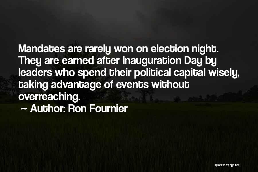 Election Day Quotes By Ron Fournier