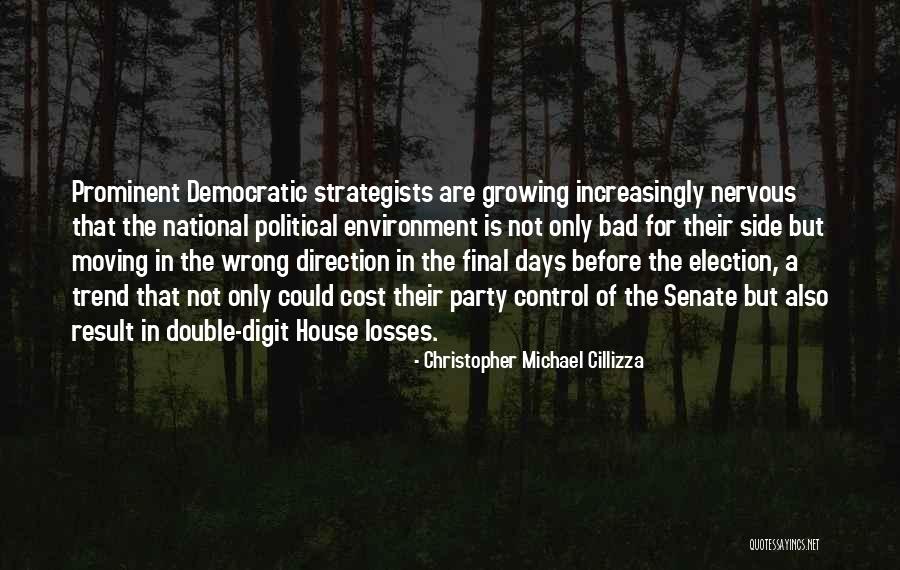 Election Result Quotes By Christopher Michael Cillizza Election Result Quotes By Christopher Michael Cillizza