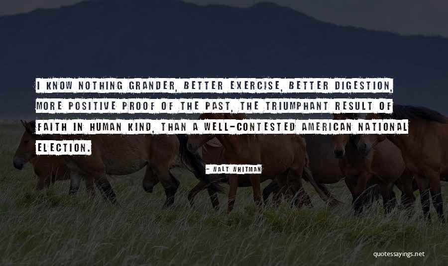Election Result Quotes By Walt Whitman Election Result Quotes By Walt Whitman