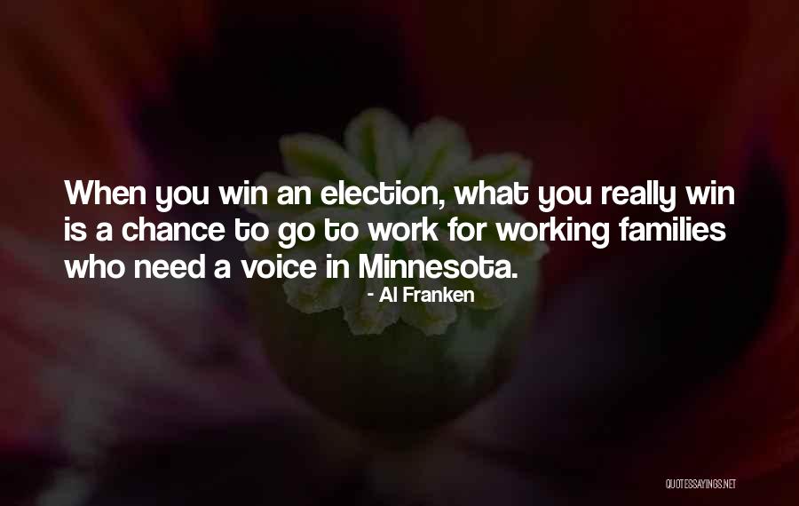 Election Win Quotes By Al Franken Election Win Quotes By Al Franken