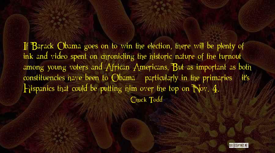 Election Win Quotes By Chuck Todd Election Win Quotes By Chuck Todd