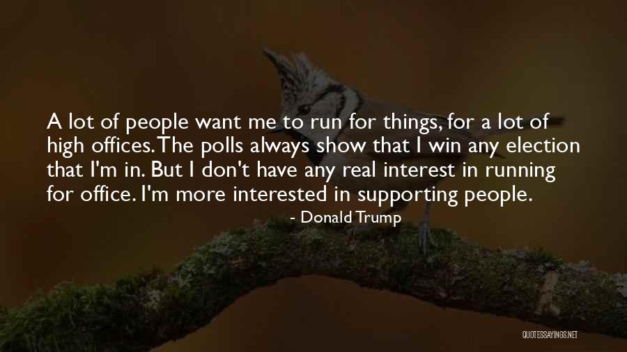 Election Win Quotes By Donald Trump Election Win Quotes By Donald Trump