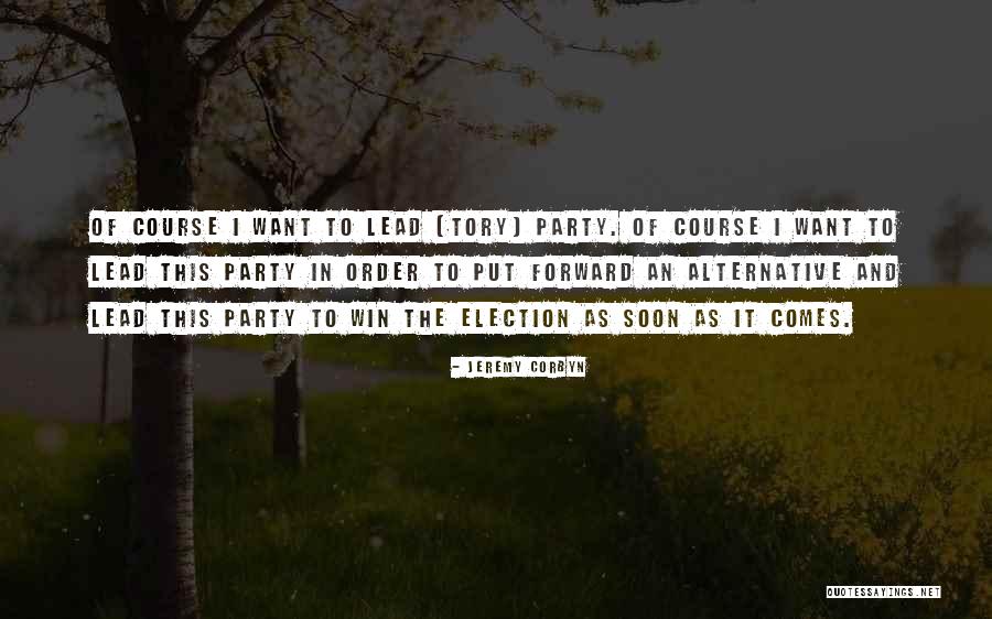 Election Win Quotes By Jeremy Corbyn Election Win Quotes By Jeremy Corbyn