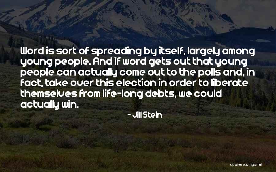 Election Win Quotes By Jill Stein Election Win Quotes By Jill Stein