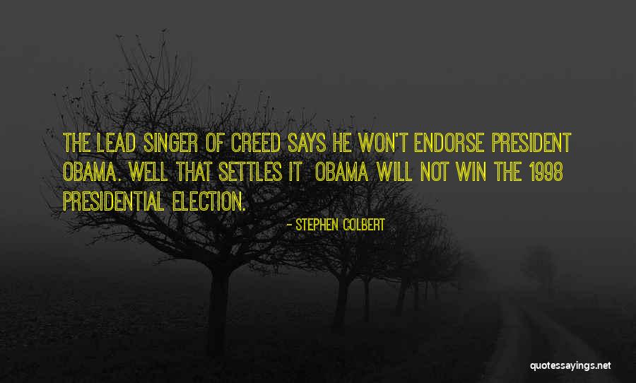 Election Win Quotes By Stephen Colbert Election Win Quotes By Stephen Colbert