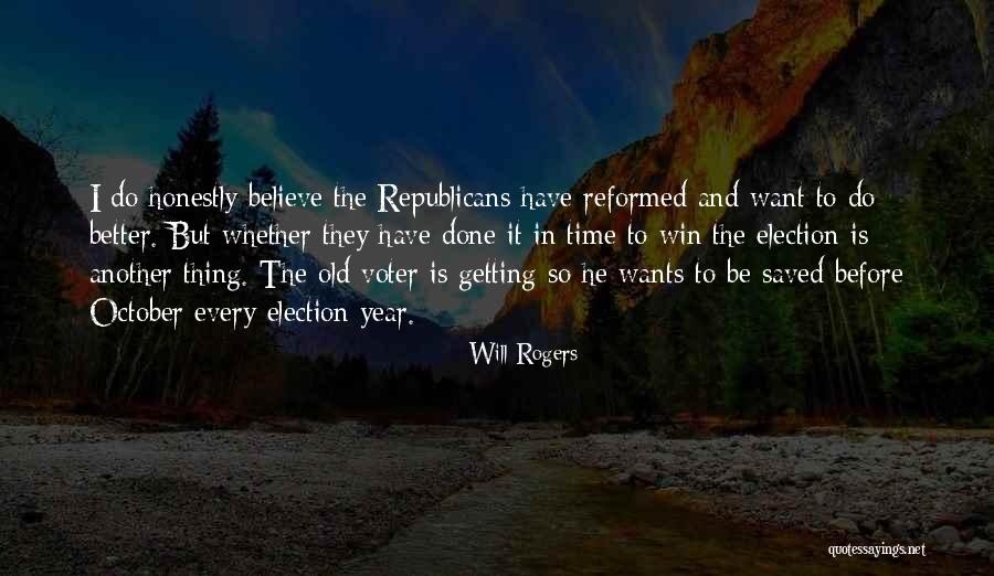 Election Win Quotes By Will Rogers Election Win Quotes By Will Rogers