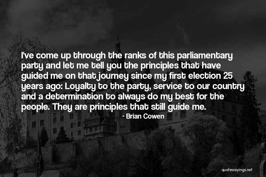 Election Years Quotes By Brian Cowen Election Years Quotes By Brian Cowen