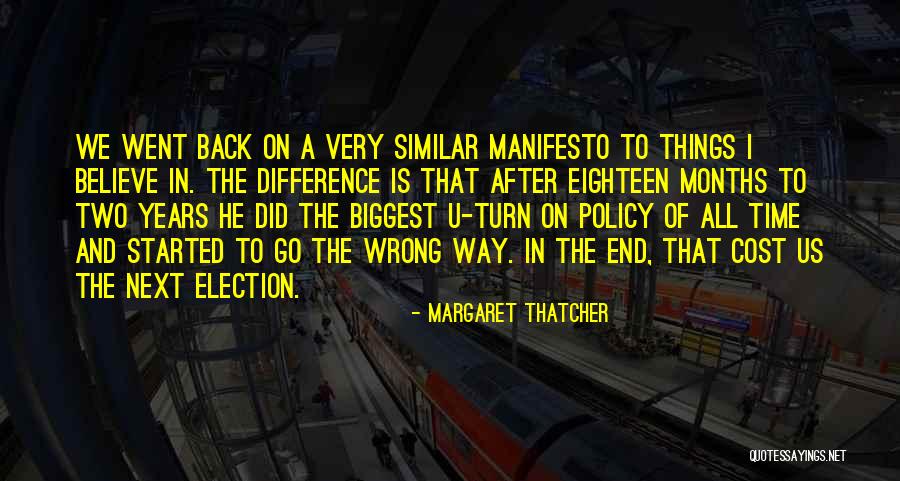 Election Years Quotes By Margaret Thatcher Election Years Quotes By Margaret Thatcher