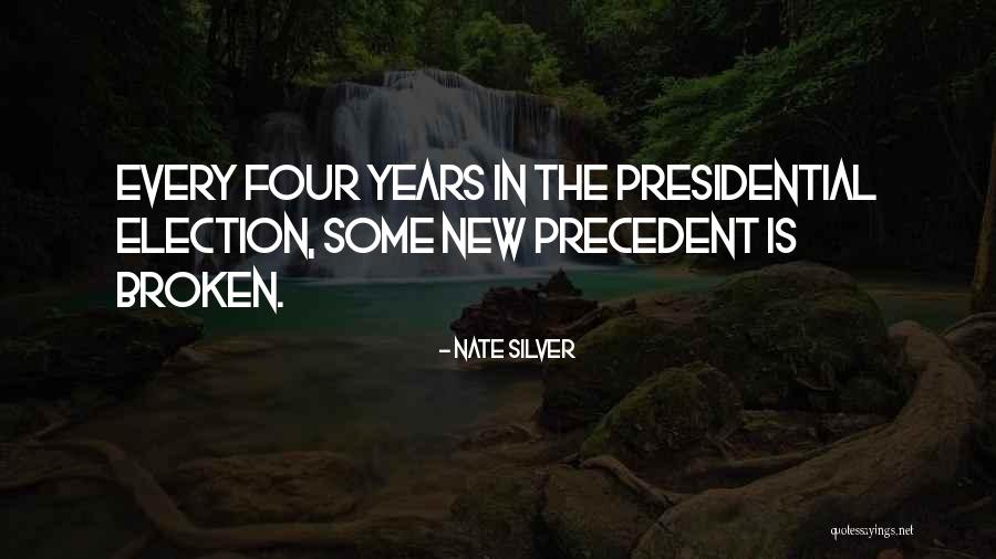 Election Years Quotes By Nate Silver Election Years Quotes By Nate Silver
