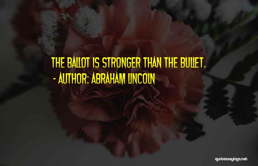 Elections Democracy Quotes By Abraham Lincoln