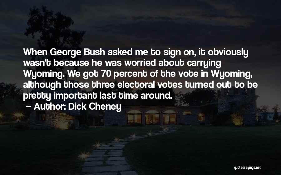 Electoral Quotes By Dick Cheney