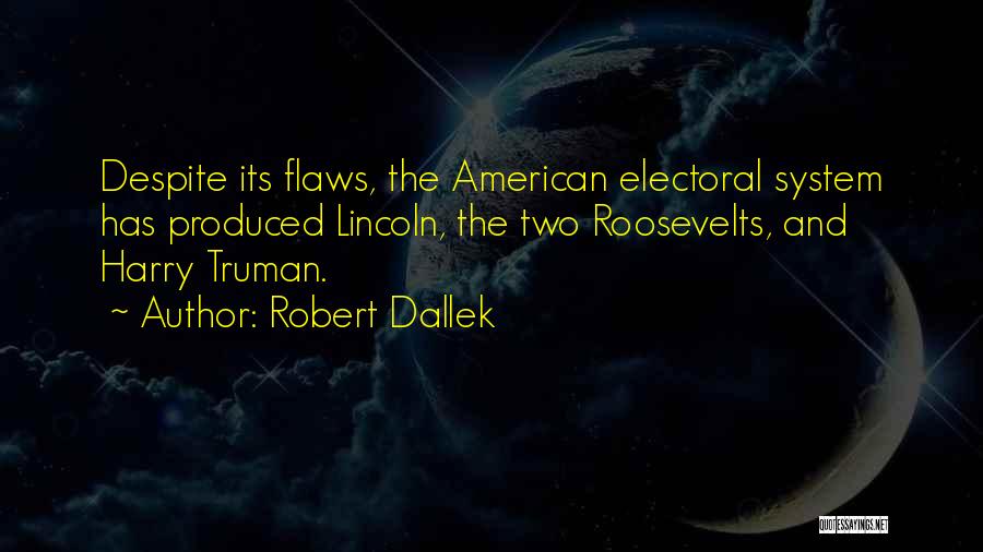 Electoral Quotes By Robert Dallek