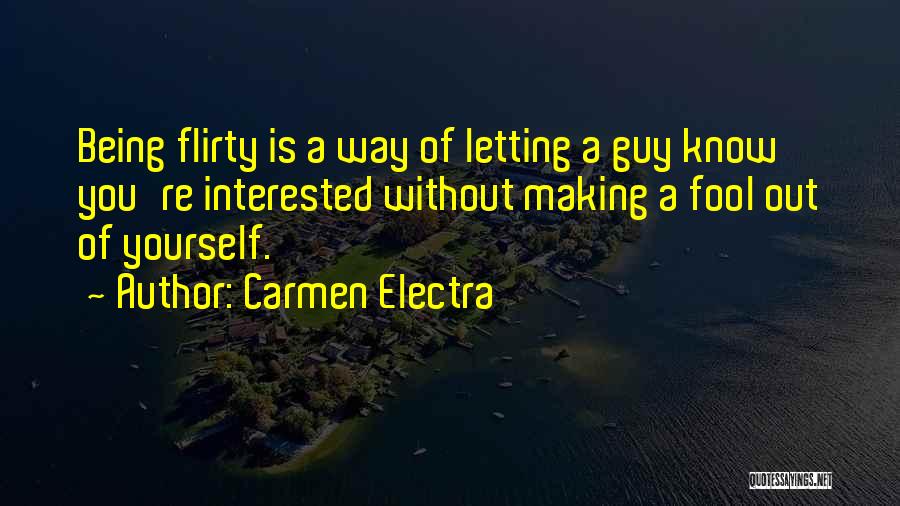 Electra Quotes By Carmen Electra