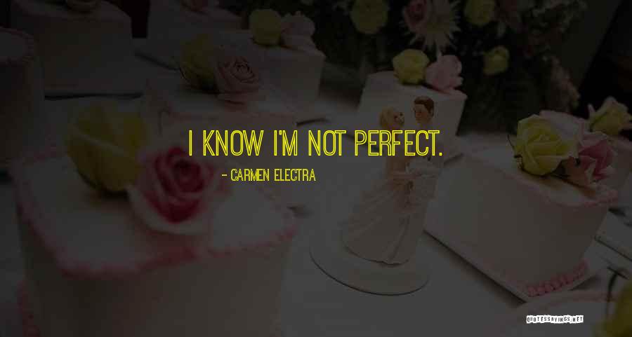 Electra Quotes By Carmen Electra Electra Quotes By Carmen Electra