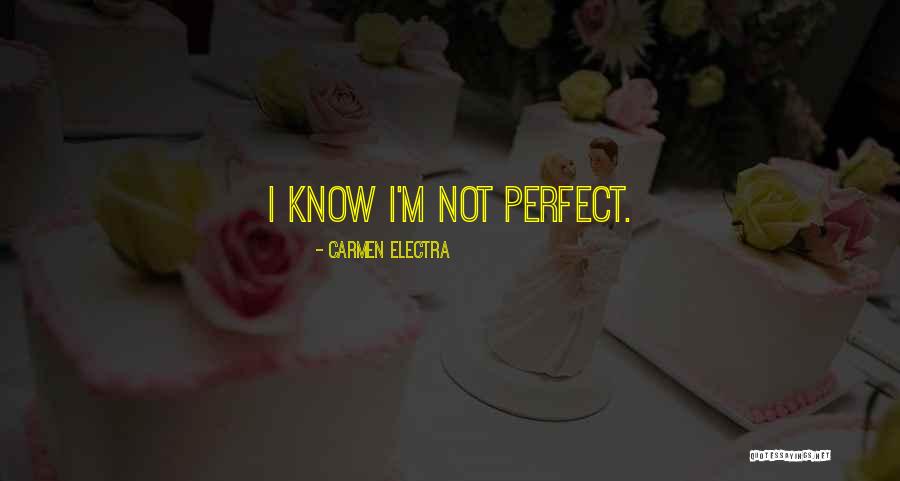 Electra Quotes By Carmen Electra