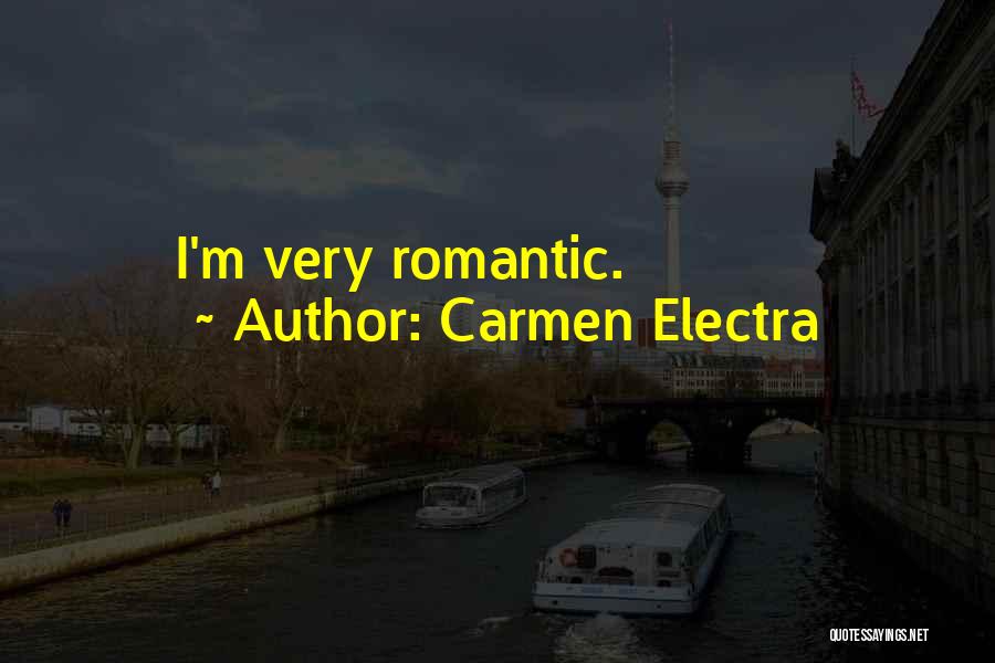 Electra Quotes By Carmen Electra