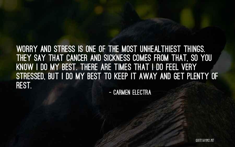 Electra Quotes By Carmen Electra Electra Quotes By Carmen Electra