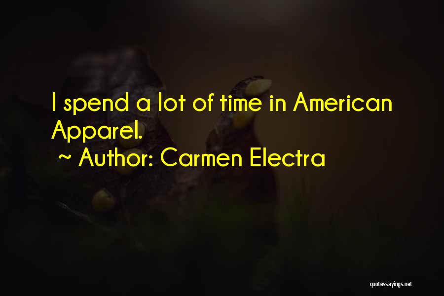 Electra Quotes By Carmen Electra