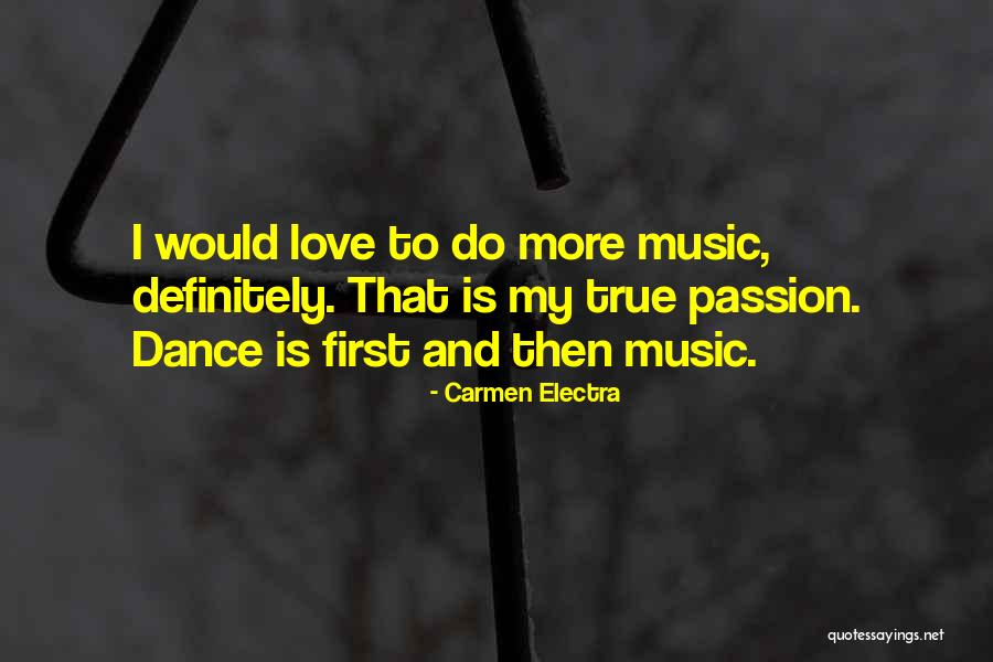 Electra Quotes By Carmen Electra