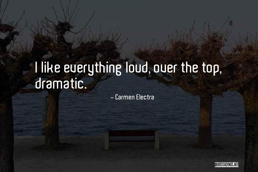 Electra Quotes By Carmen Electra