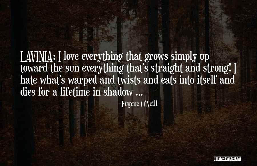 Electra Quotes By Eugene O'Neill Electra Quotes By Eugene O'Neill