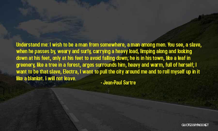 Electra Quotes By Jean-Paul Sartre