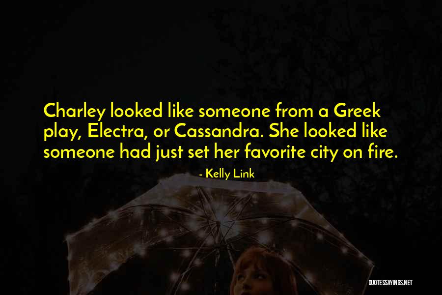 Electra Quotes By Kelly Link