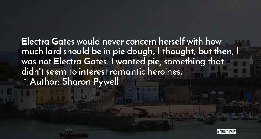 Electra Quotes By Sharon Pywell