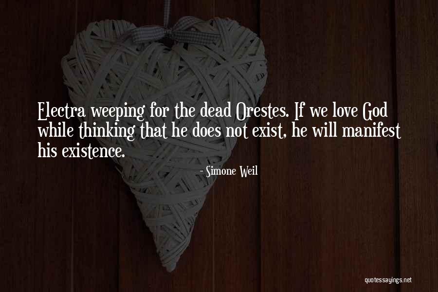 Electra Quotes By Simone Weil Electra Quotes By Simone Weil