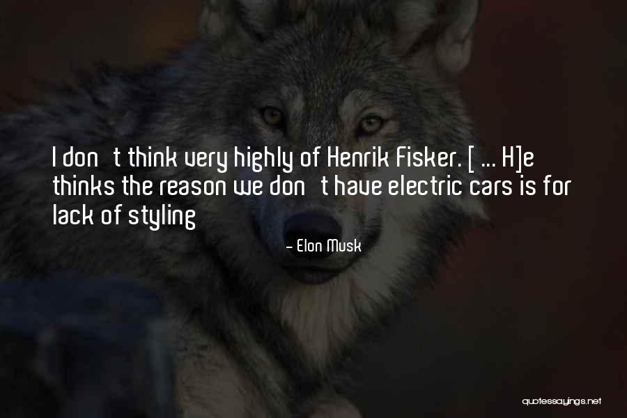 Electric Cars Quotes By Elon Musk