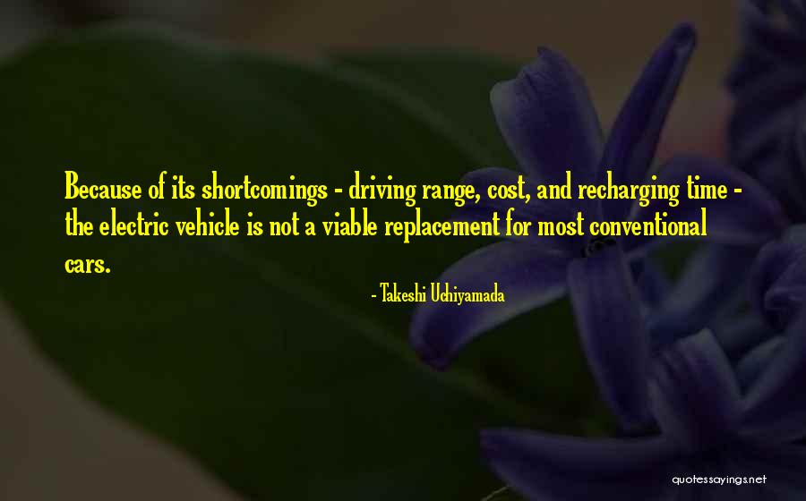 Electric Cars Quotes By Takeshi Uchiyamada