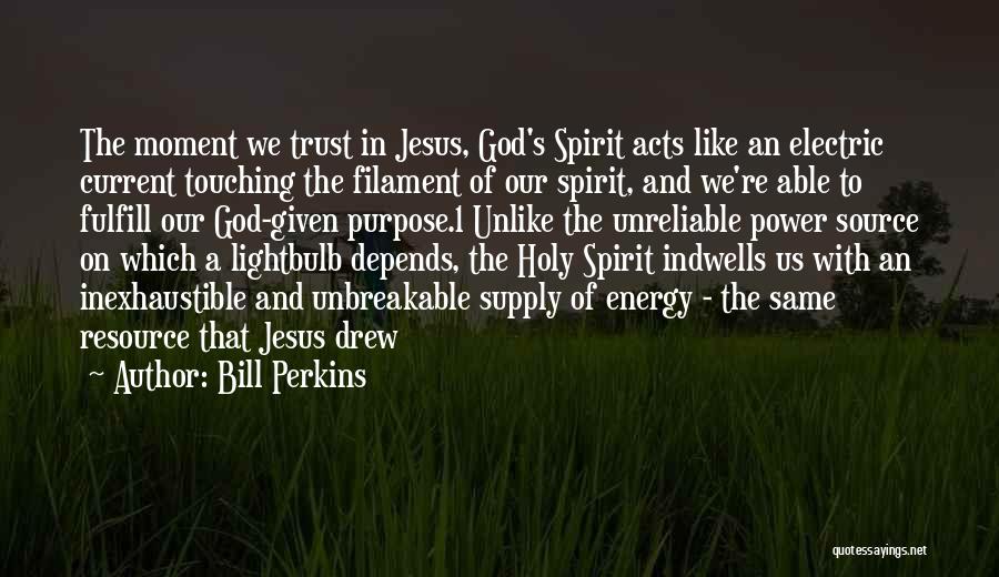 Electric Current Quotes By Bill Perkins