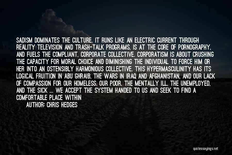 Electric Current Quotes By Chris Hedges