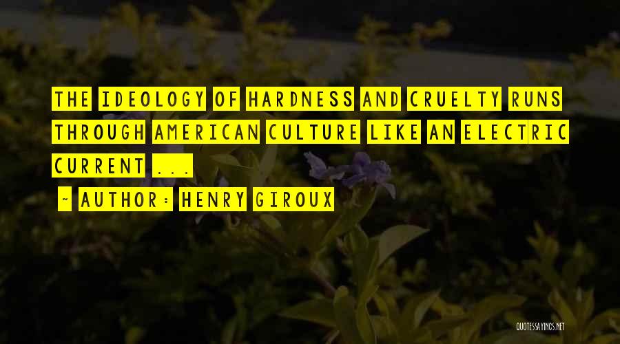 Electric Current Quotes By Henry Giroux