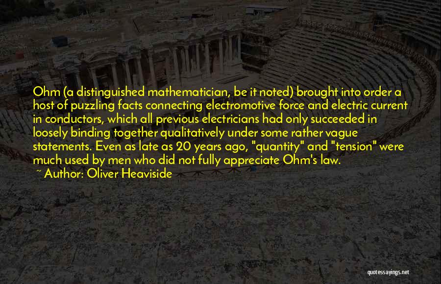 Electric Current Quotes By Oliver Heaviside